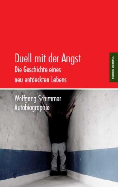 Duell mit der Angst: Die Geschichte eines neu entdeckten Lebens Books