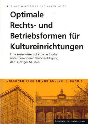 Optimale Rechts- und Betriebsformen für Kultureinrichtungen book