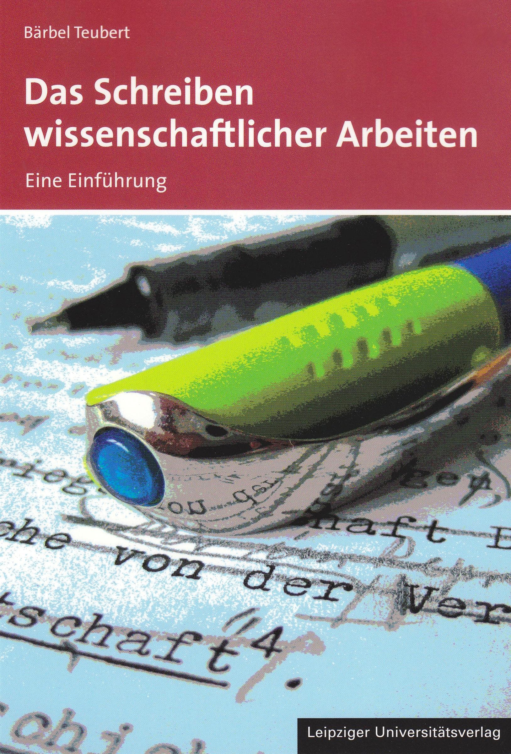 Das Schreiben wissenschftlicher Arbeiten: Eine Einführung Books