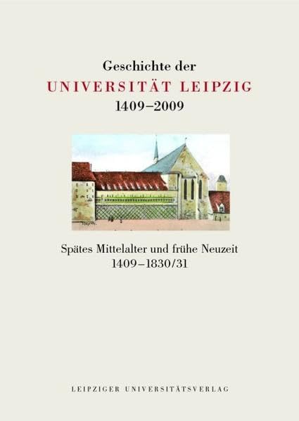Geschichte der Universität Leipzig 1409-2009 Politics & History
