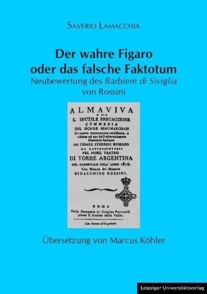 Der wahre Figaro oder das falsche Faktotum Arts & Music