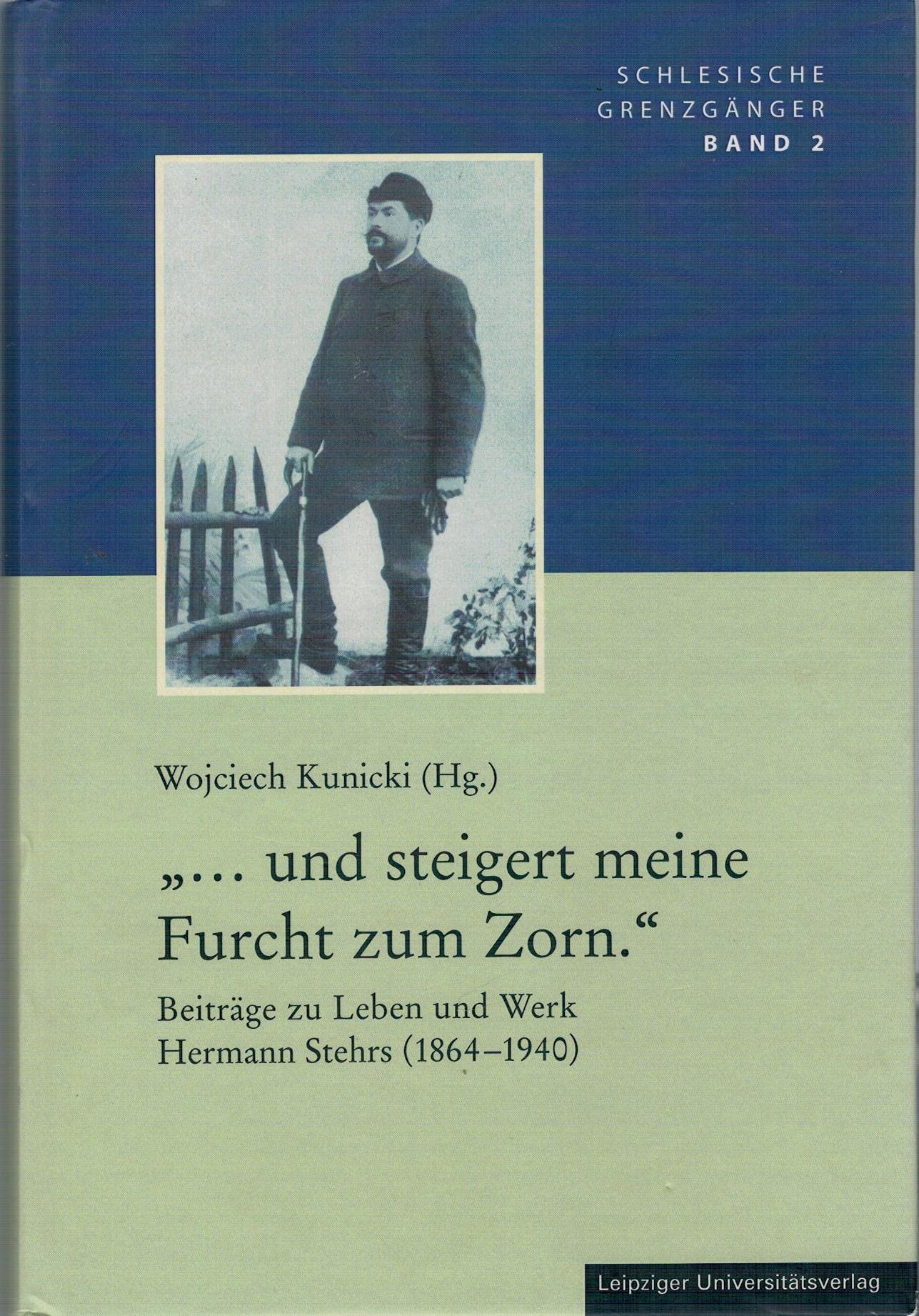"... und steigert meine Furcht zum Zorn." Contemporary literature