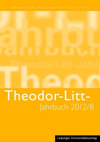 Theodor-Litt-Jahrbuch 2012/8: „Das Atomzeitalter. Maximum von Naturwissenschaft und Technik. Maximum der Verantwortung“ Philosophy