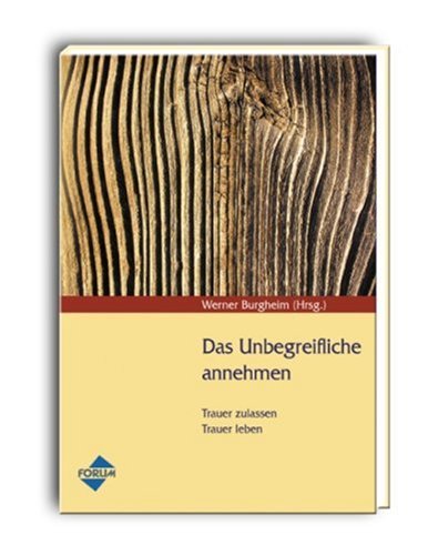 Das Unbegreifliche annehmen book