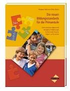 Die neuen Bildungsstandards für die Primarstufe: Sofort einsetzbare Aufgaben mit Lösungen und Erläuterungen für Mathematik, Deutsch, Englisch und Französisch Education & Training