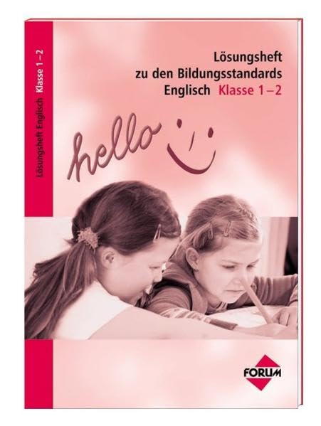 Lösungsheft zu den Bildungsstandards Englisch Klasse 1-2 Foreign Languages ​​& Dictionaries