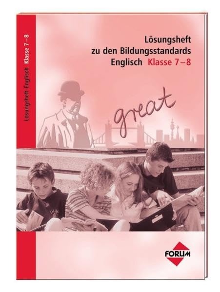 Lösungsheft zu den Bildungsstandards Englisch Klasse 7-8 Foreign Languages ​​& Dictionaries