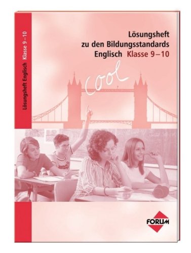 Lösungsheft zu den Bildungsstandards Englisch Klasse 9-10 book