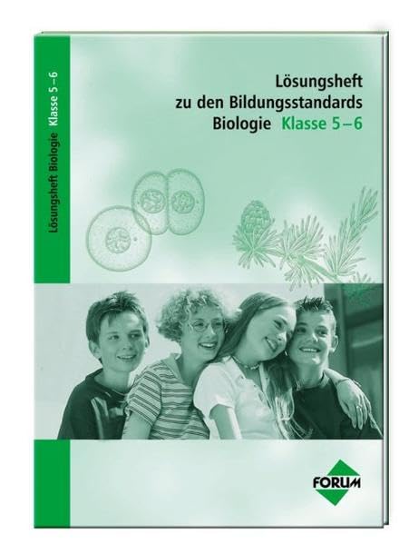 Lösungsheft zu den Bildungsstandards Biologie Klasse 5-6 Study Guides