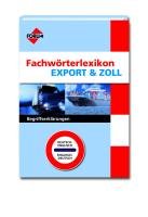 Fachwörterlexikon Export & Zoll - Begriffserklärungen Law
