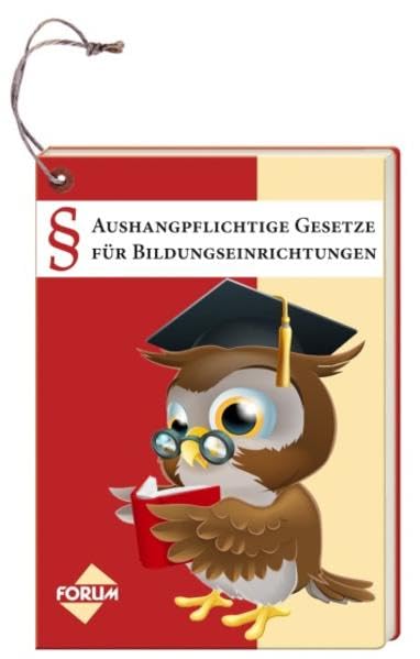 § Aushangpflichtige Gesetze für Bildungseinrichtungen Books