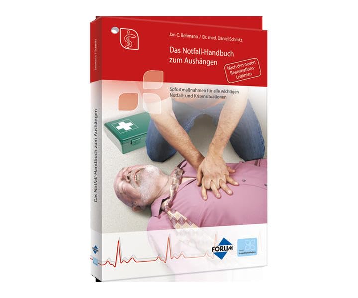 Das Notfallhandbuch zum Aushängen Medicine Books