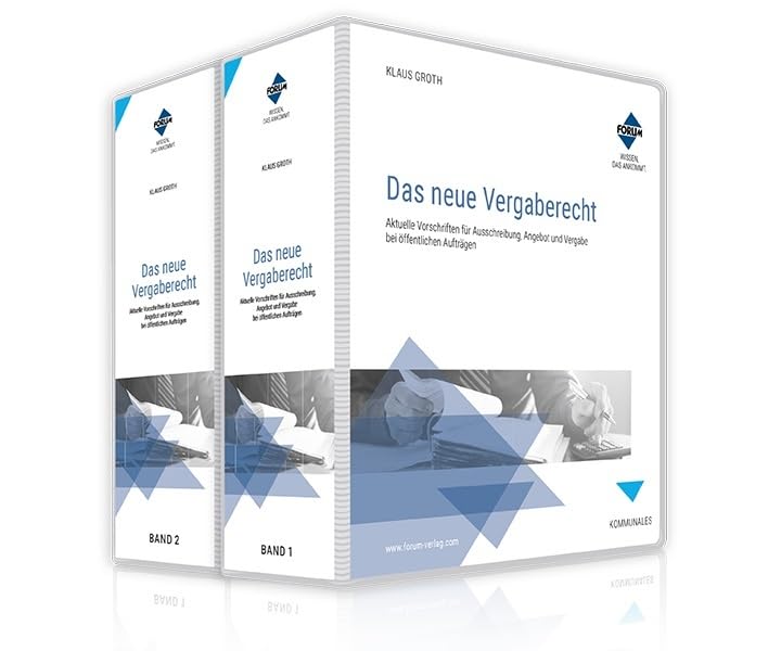 Das neue Vergaberecht: Aktuelle Vorschriften für Ausschreibung, Angebot und Vergabe bei öffentlichen Aufträgen Law