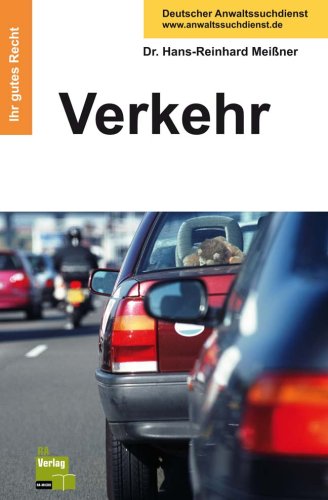 Verkehr: Hrsg.: Deutscher Anwaltssuchdienst Business & Technology