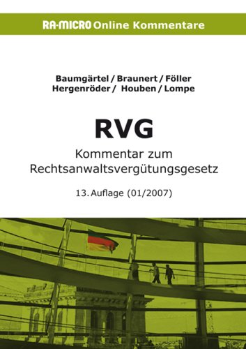 RA-MICRO Online Kommentar zum Rechtsanwaltsvergütungsgesetz Law