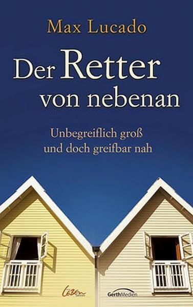 Der Retter von nebenan: Unbegreiflich gross und doch greifbar nah Religion & Esotericism