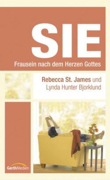 Sie: Frausein nach dem Herzen Gottes Lifestyle Books
