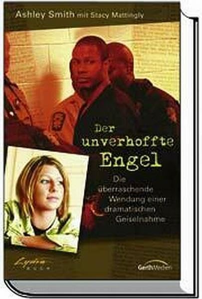 Der unverhoffte Engel: Die überraschende Wendung einer dramatischen Geiselnahme Personalities