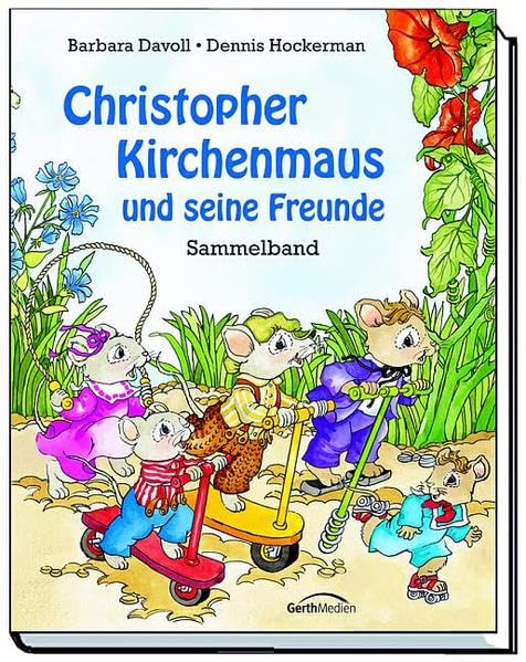 Christopher Kirchenmaus und seine Freunde: Sammelband Non-fiction