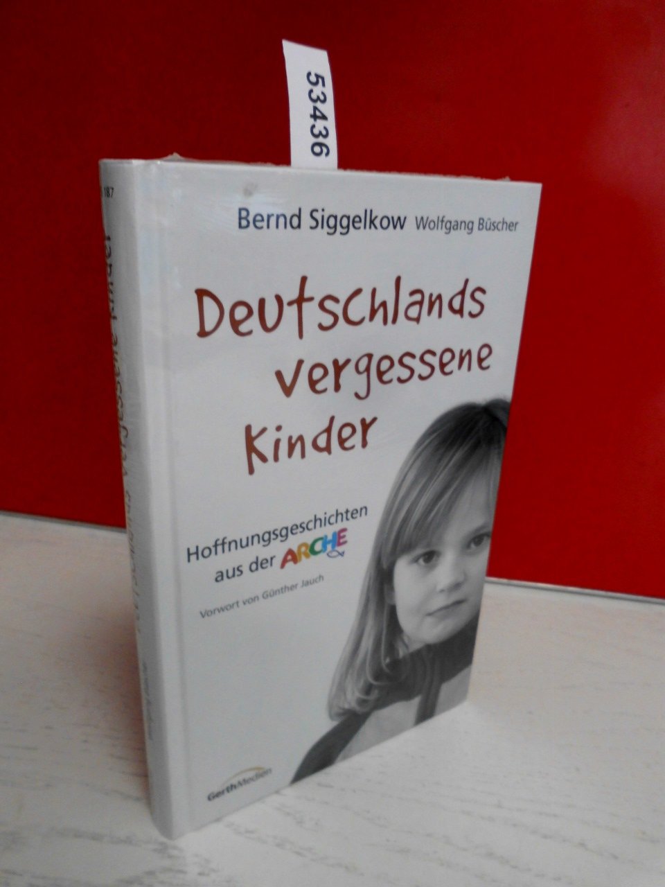 Deutschlands vergessene Kinder: Hoffnungsgeschichten aus der Arche Personalities