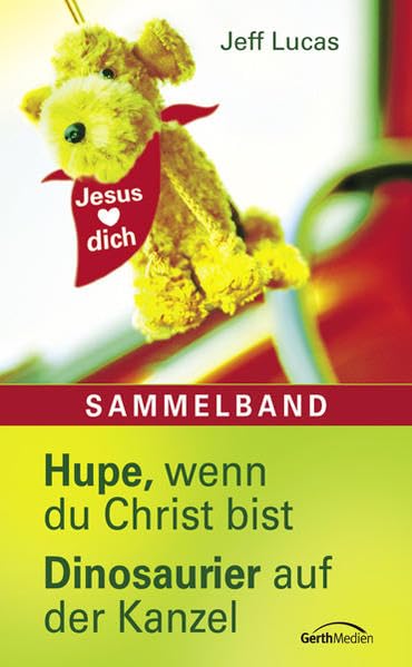 Hupe, wenn du Christ bist /Dinosaurier auf der Kanzel: Sammelband Fiction