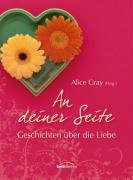 An deiner Seite: Geschichten über die Liebe Lifestyle
