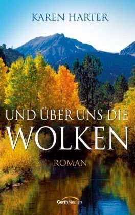 Und über uns die Wolken: Roman Contemporary literature