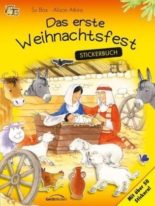 Das erste Weihnachtsfest: Stickerbuch Non-fiction