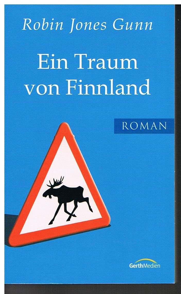 Ein Traum von Finnland: Roman Contemporary literature