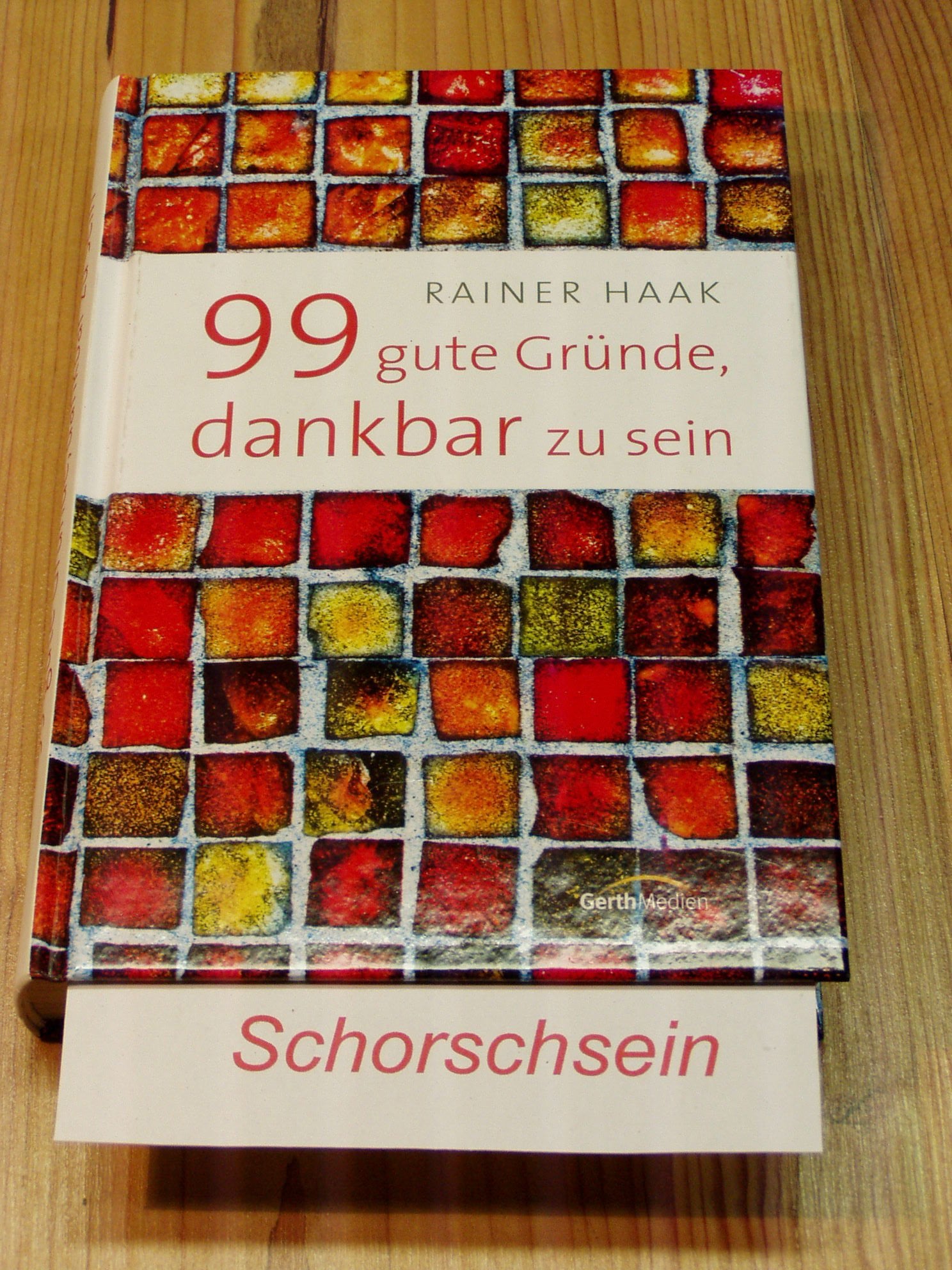 99 gute Gründe, dankbar zu sein Lifestyle