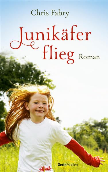 Junikäfer, flieg: Roman. Contemporary literature