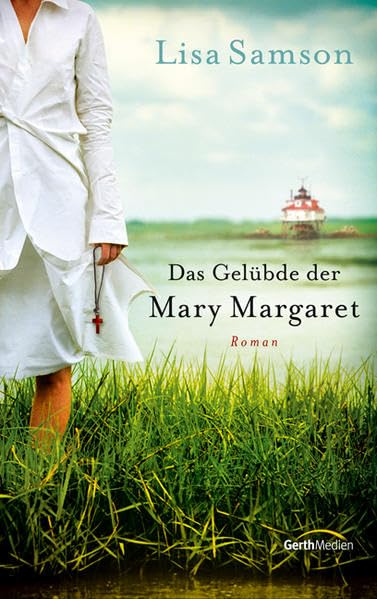 Das Gelübde der Mary Margaret: Roman. Contemporary literature