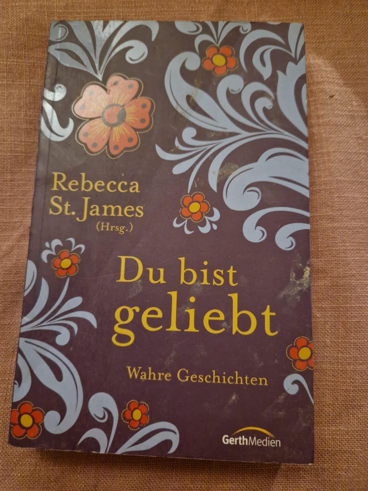 Du bist geliebt: Wahre Geschichten für Mädchen. Novels & Short Stories