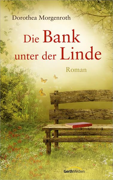 Die Bank unter der Linde Fiction