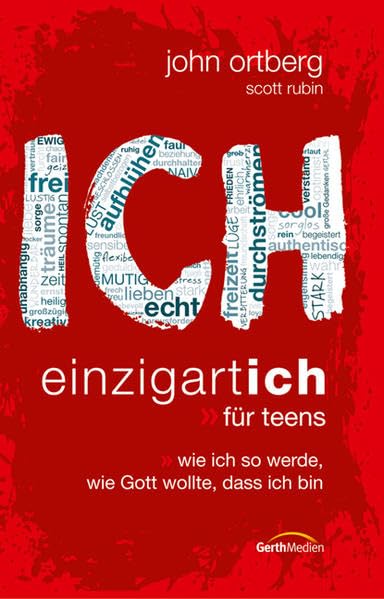 ICH - einzigartich. Für Teens: Wie ich so werde wie Gott wollte, dass ich bin. Fantasy & Sci-Fi