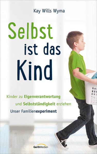 Product Image: Selbst ist das Kind