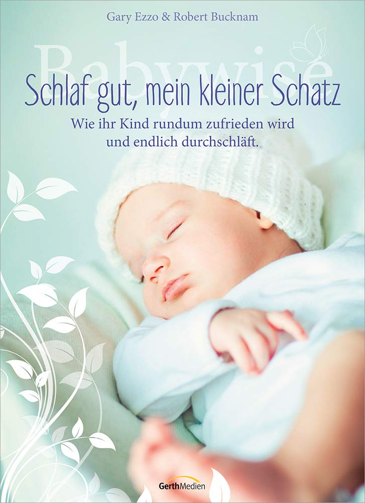 Babywise - Schlaf gut, mein kleiner Schatz Parents & Children