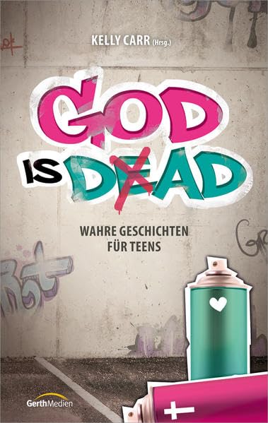God is Dad: Wahre Geschichten für Teens. Religion & Esotericism