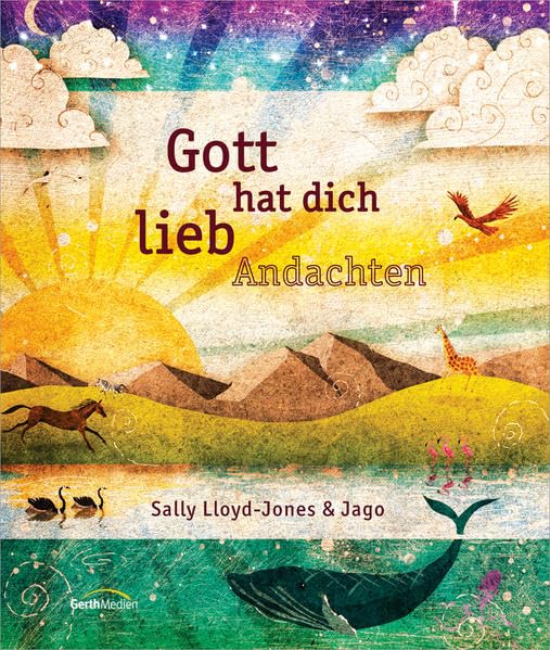 Gott hat dich lieb - Andachten Religion & Esotericism