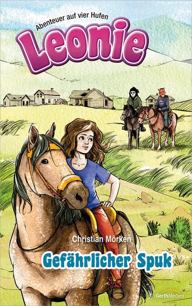 Leonie: Gefährlicher Spuk Novels & Short Stories