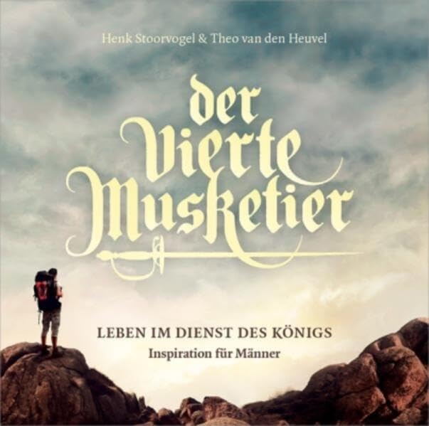 Der vierte Musketier - Hörbuch: Leben im Dienst des Königs - Inspiration für Männer Music