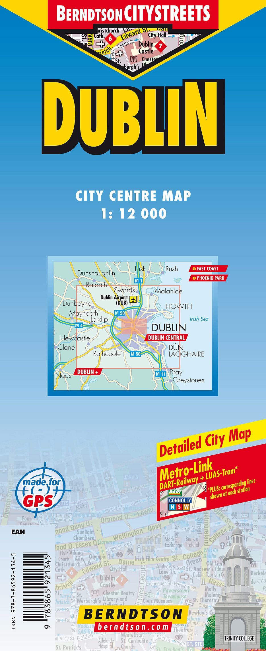 Dublin 1:12 000 +++ Dublin+, East Coast, Phoenix Park, Public Transport (DART & LUAS), Time Zone (BerndtsonCITYSTREETS) (City Map/ Stadtplan) Leisure, Home & Garden