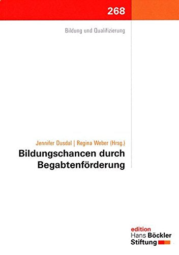 Bildungschancen durch Begabtenförderung (Edition der Hans-Böckler-Stiftung) Books