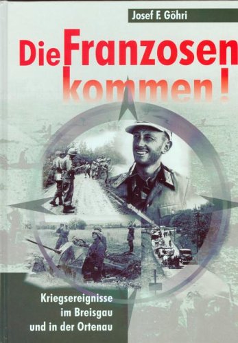 Die Franzosen kommen! Kriegsereignisse im Breisgau und in der Ortenau Politics & History