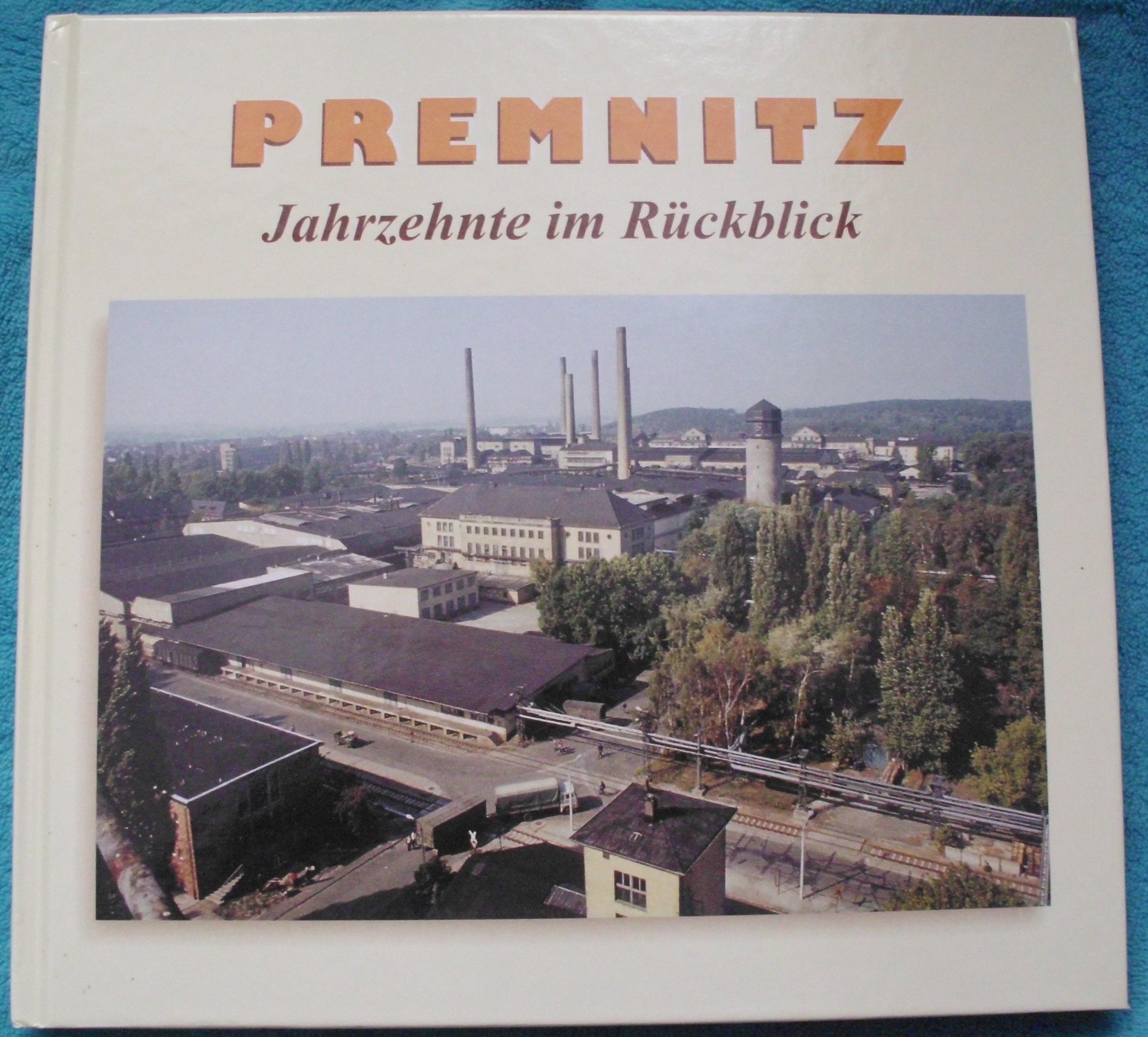 Premnitz: Jahrzehnte im Rückblick Leisure, Home & Garden