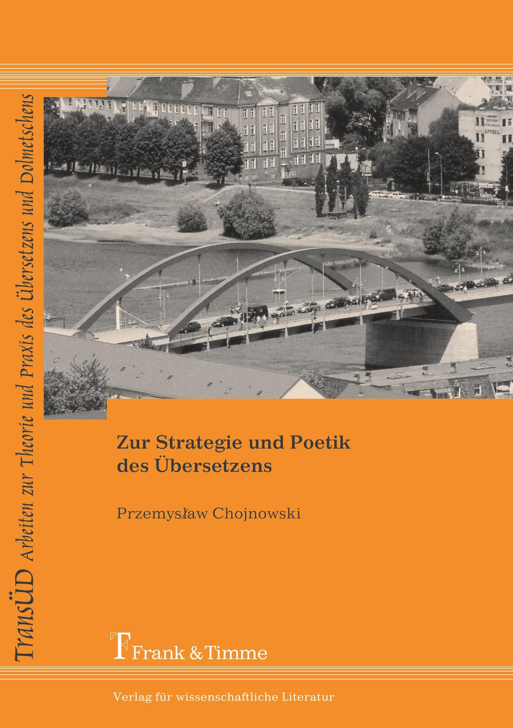 Zur Strategie und Poetik des Übersetzens book