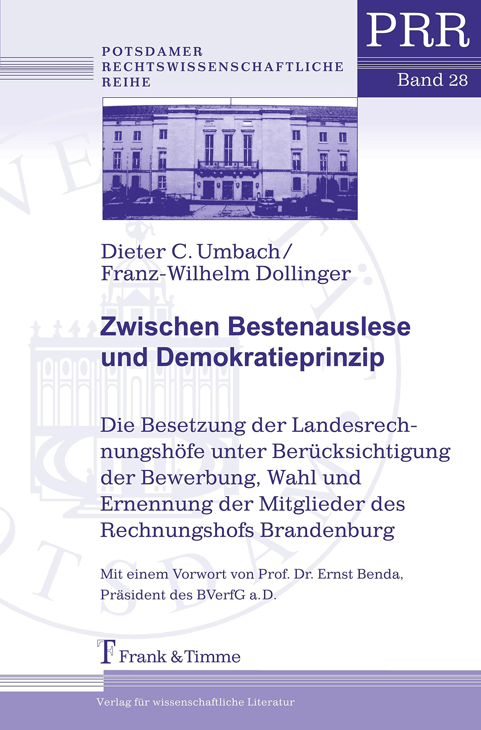 Zwischen Bestenauslese und Demokratieprinzip Law