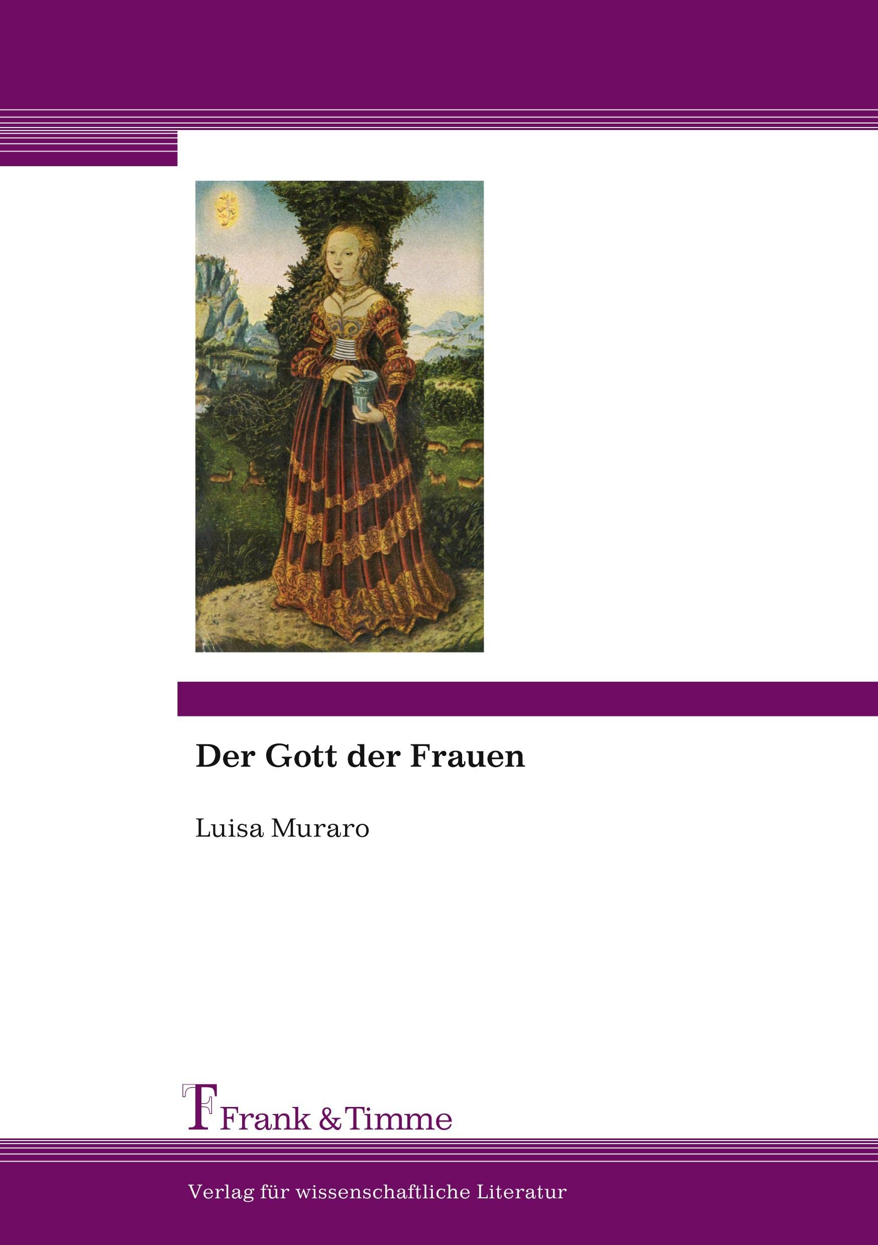 Der Gott der Frauen: Aus dem Italienischen von Angelika Dickmann und Gisela Jürgens Social Sciences