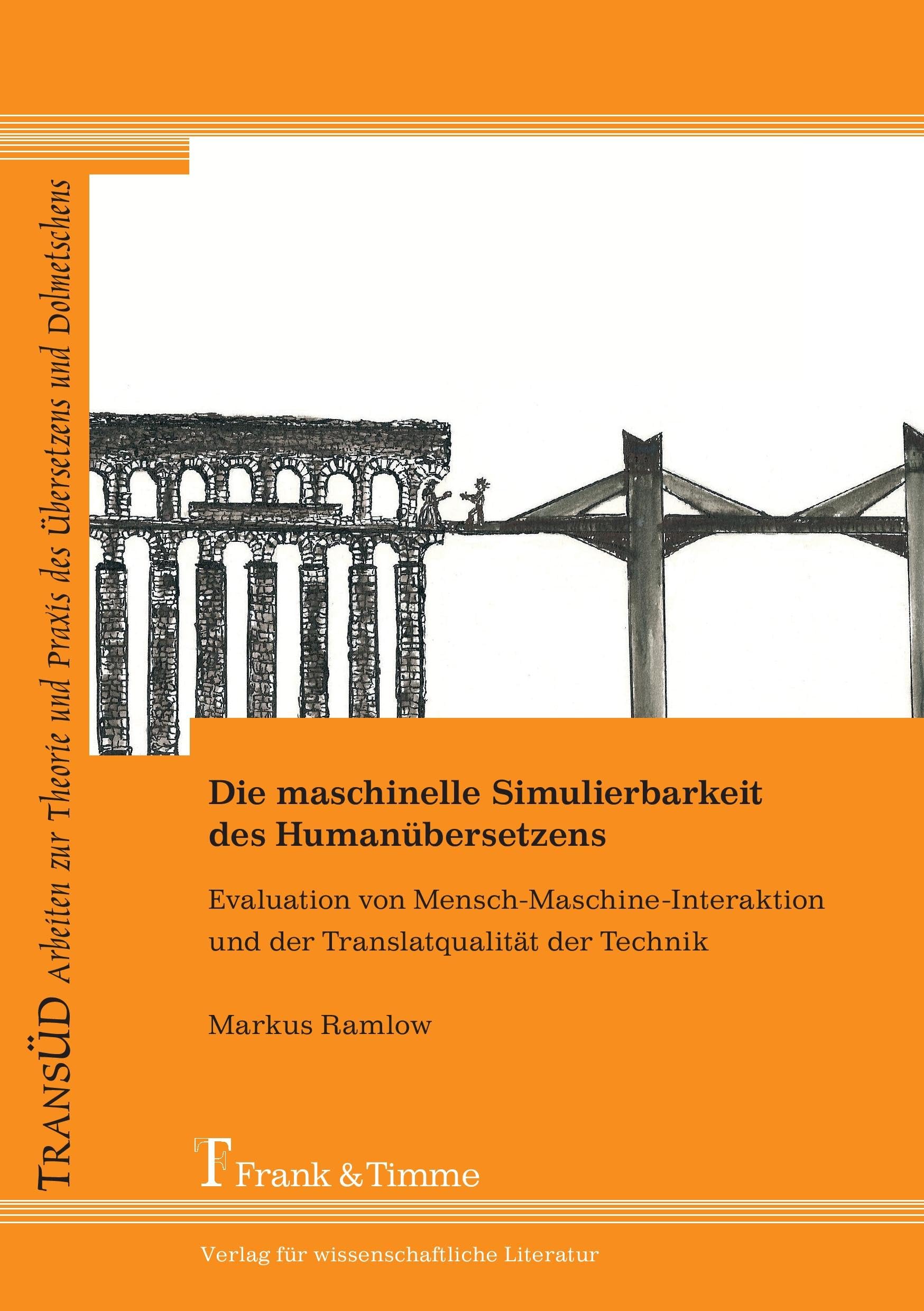 Die maschinelle Simulierbarkeit des Humanübersetzens Social Sciences