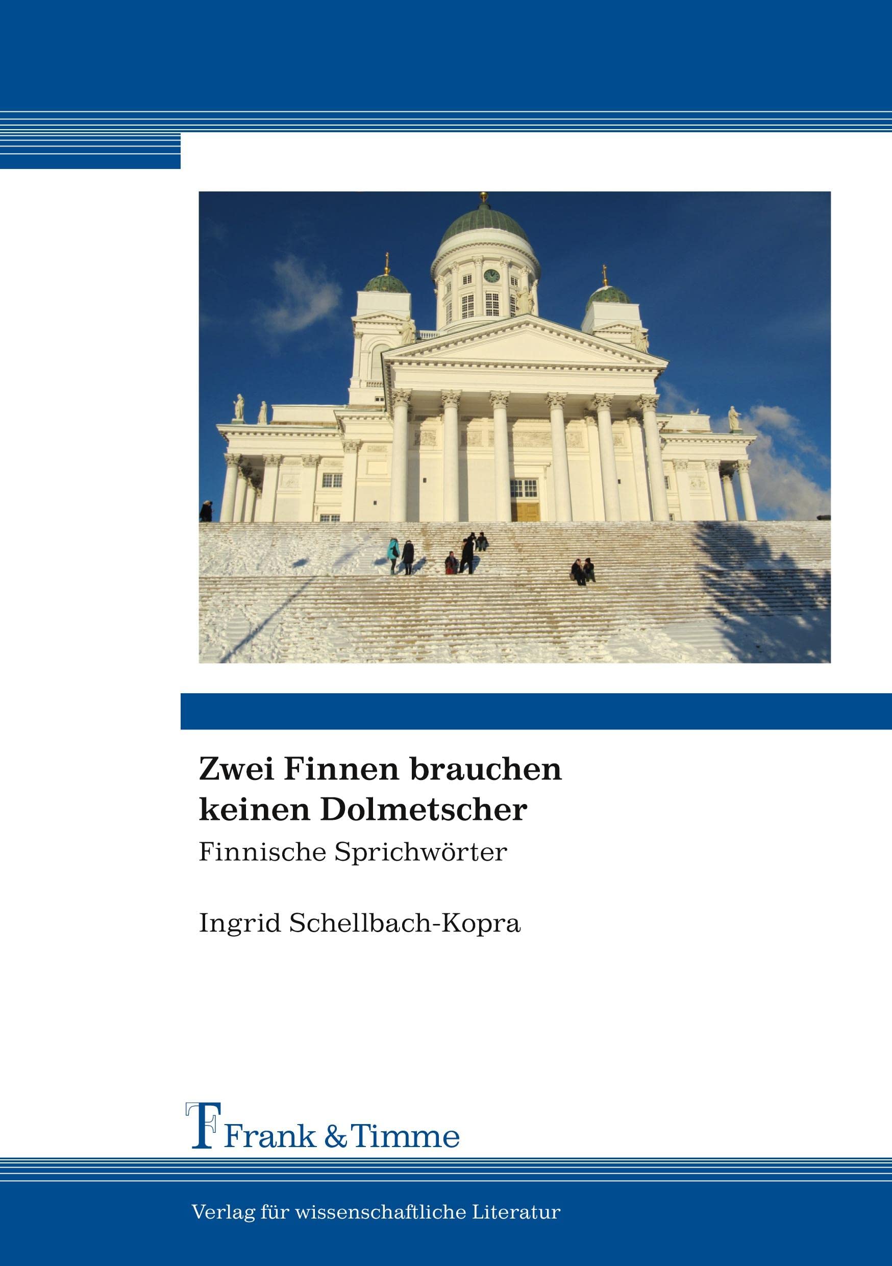 Zwei Finnen brauchen keinen Dolmetscher Social Sciences